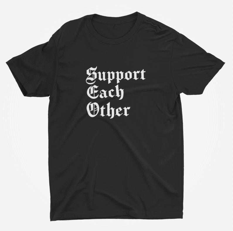 Support Each Other