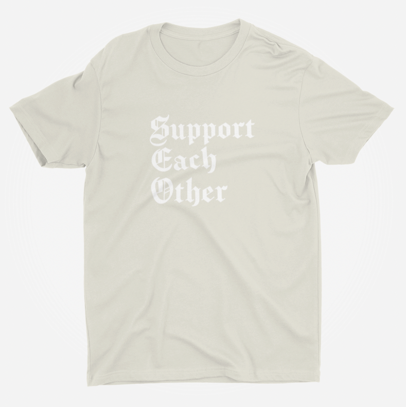 Support Each Other