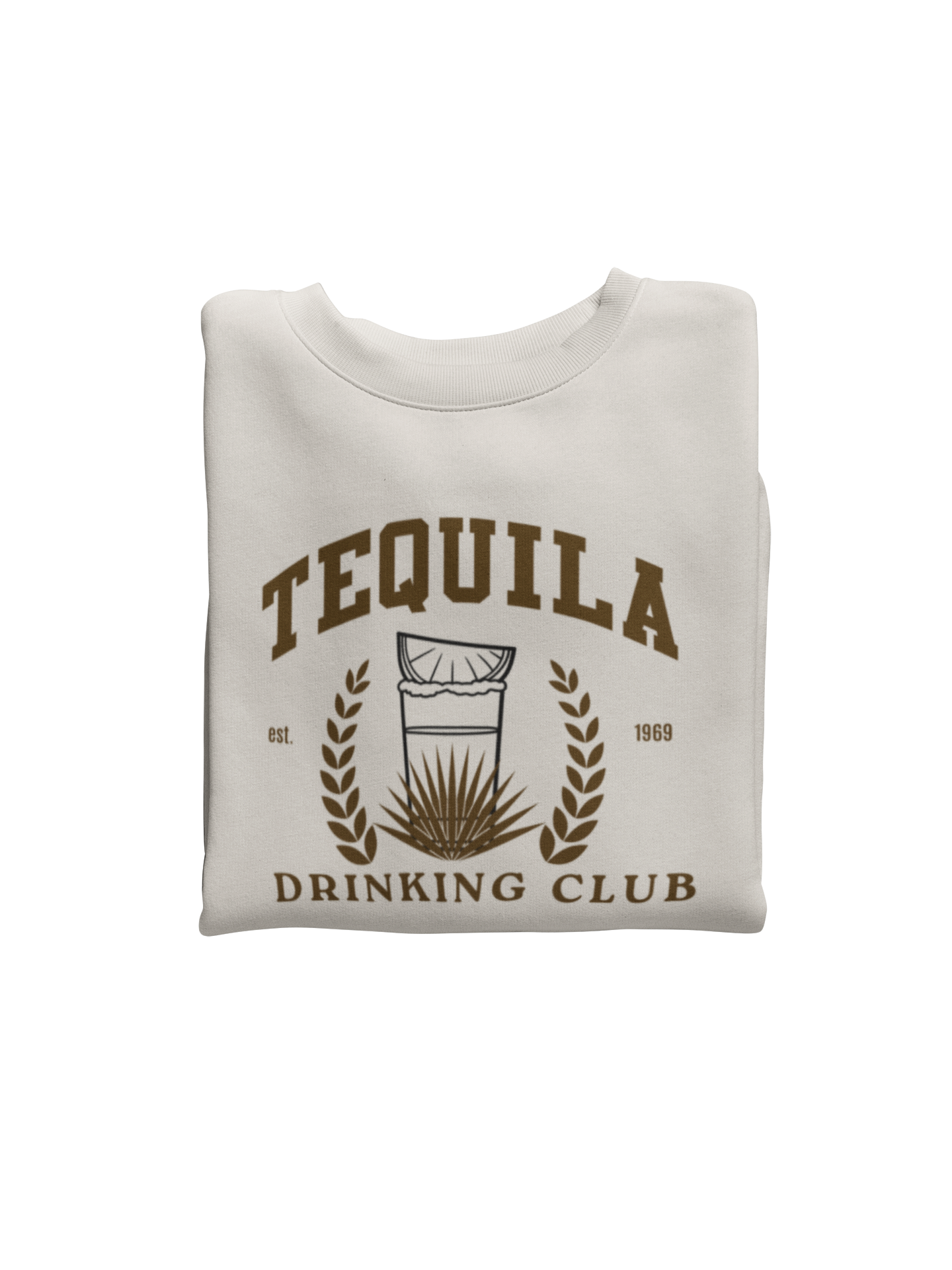 Tequila Drinking Club Crewneck