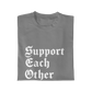 Support Each Other